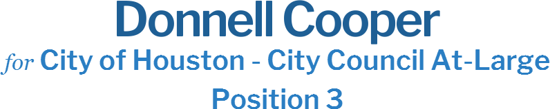Donnell Cooper City of Houston - City Council At-Large<br>Position 3