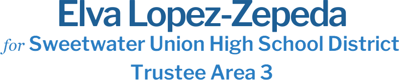 Elva  LopezZepeda Sweetwater Union High School DistrictbrTrustee Area 3